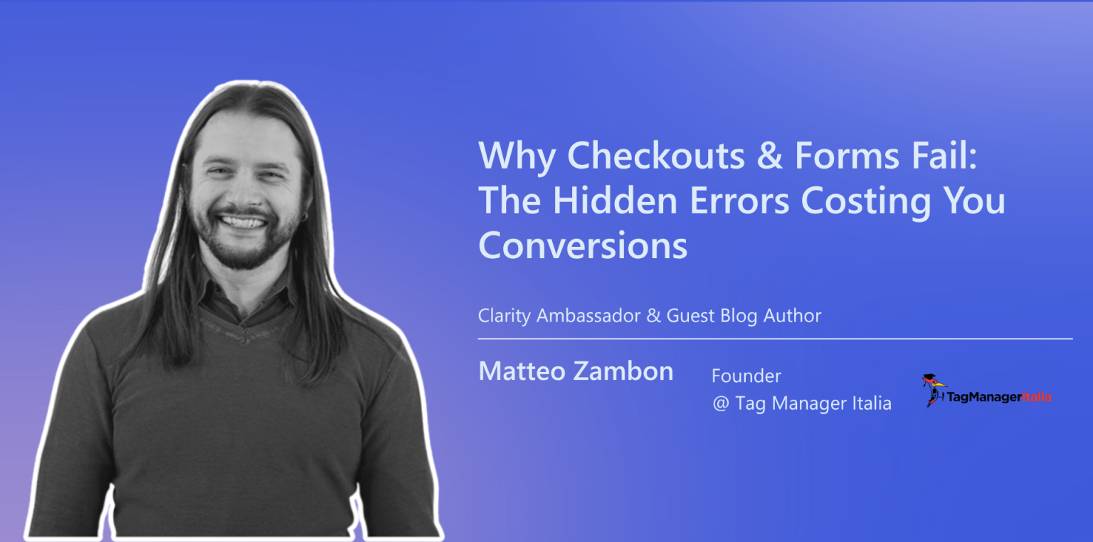 Why Checkouts & Forms Fail: The Hidden Errors Costing You Conversions