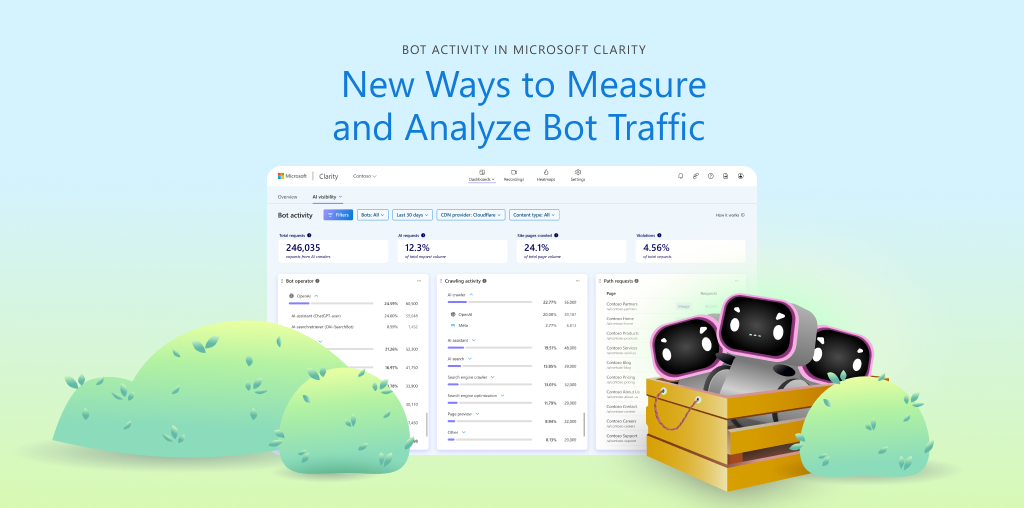 bot activity in Microsoft clarity: new ways to measure and analyze bot traffic